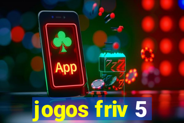 jogos friv 5